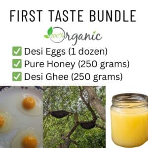 First Taste Bundle with desi eggs, pure wild honey 250 grams, and desi ghee 250 grams